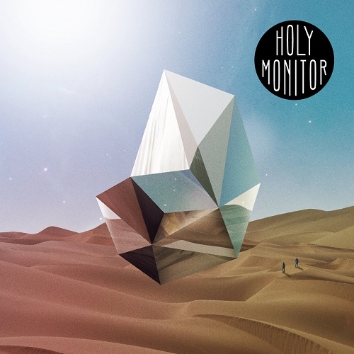 Holy Monitor – Holy Monitor (Primitive Sounds/Blackspin Records, 2017)